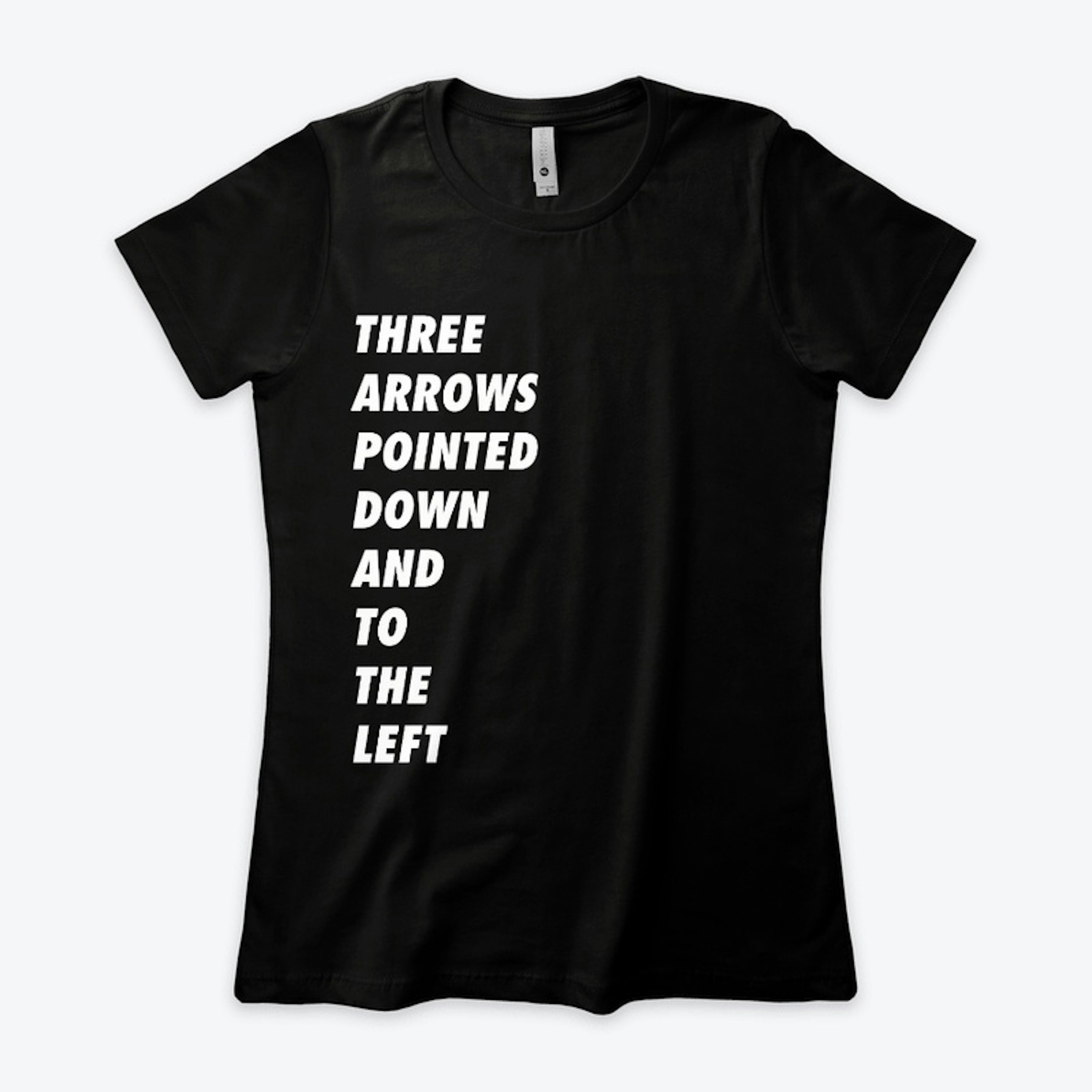 Three Arrows Pointed Down TShirt